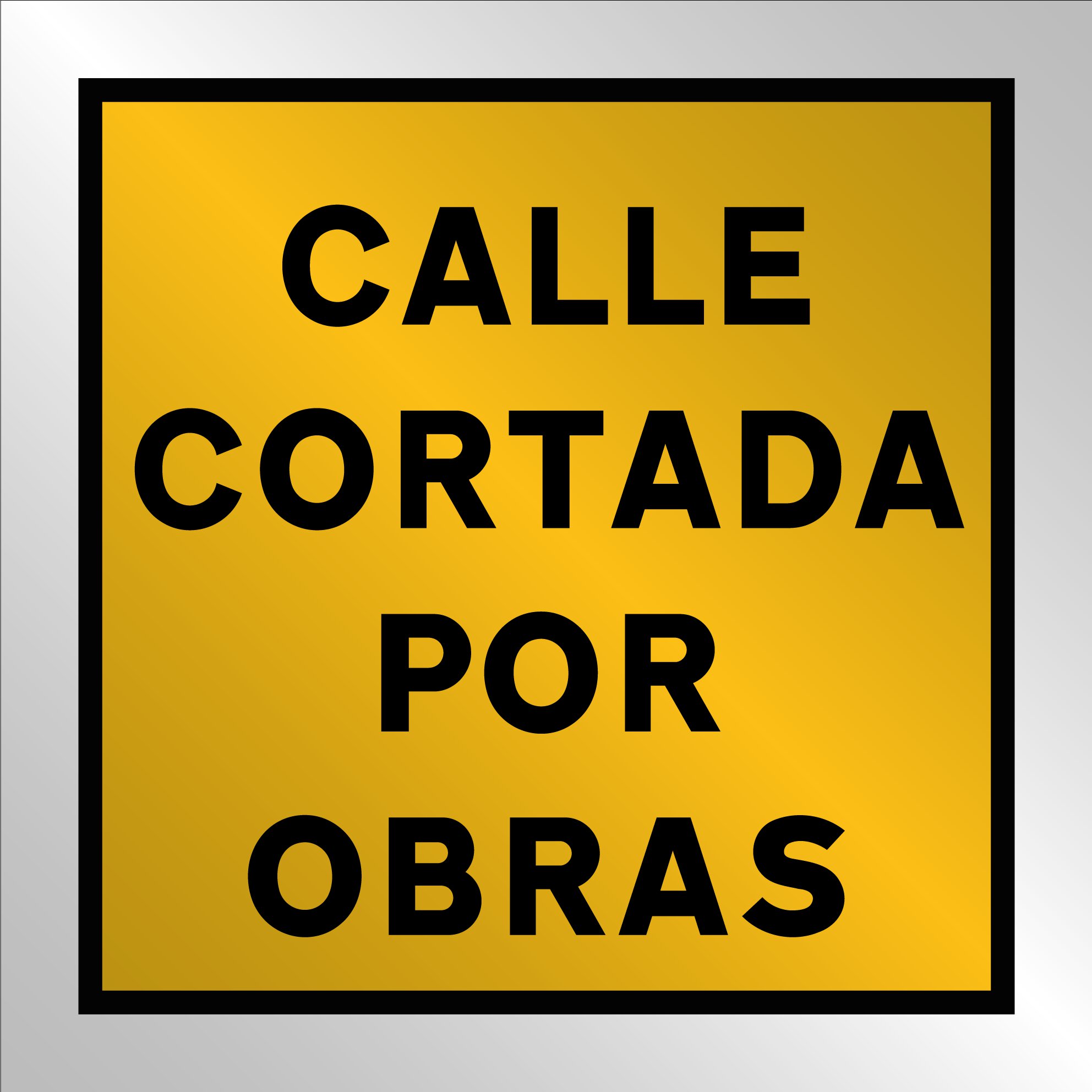 Pz. Señal JG en bolsa de plástico Calle cortada por obras 70x70 cm
